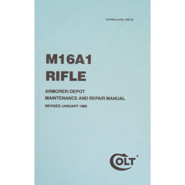 M16A1 Rifle Armorer/Depot Maintenance and Repair Manual No. CM102