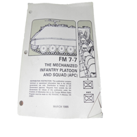 Military Book The Mechanized Infantry Platoon and Squad (APC) FM-7-7