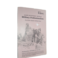 Military Book Prof. Leader Development Program Platoon/Squad TC 22-9-1